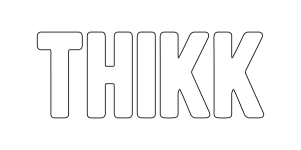 Black outline of the word 'THIKK' on a white background